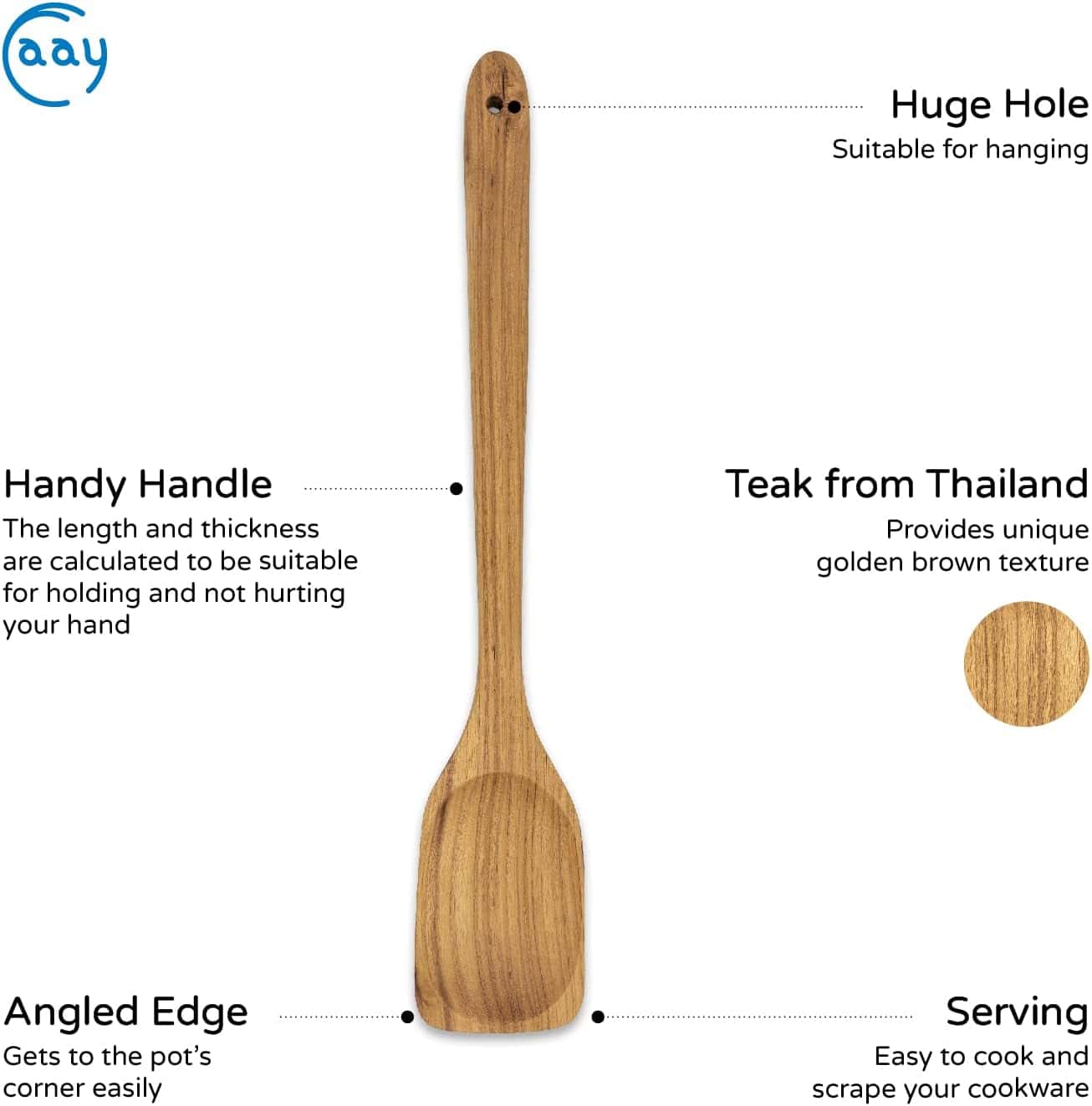 Durable teak spatula with a large hole for hanging, angled edge for easy pot handling, and elegant golden brown texture.